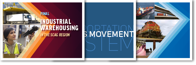 A collage of images featuring industrial warehousing, a woman scanning a barcode, a freight train, and highway infrastructure, highlighting logistics and transportation. Text: "Final Industrial Warehousing in the SCAG Region.