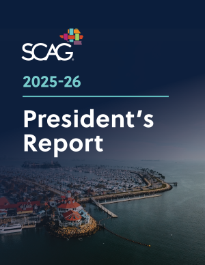SCAG 2025-26 President's Report cover with coastal city aerial view.